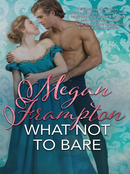 Title details for What Not to Bare by Megan Frampton - Available